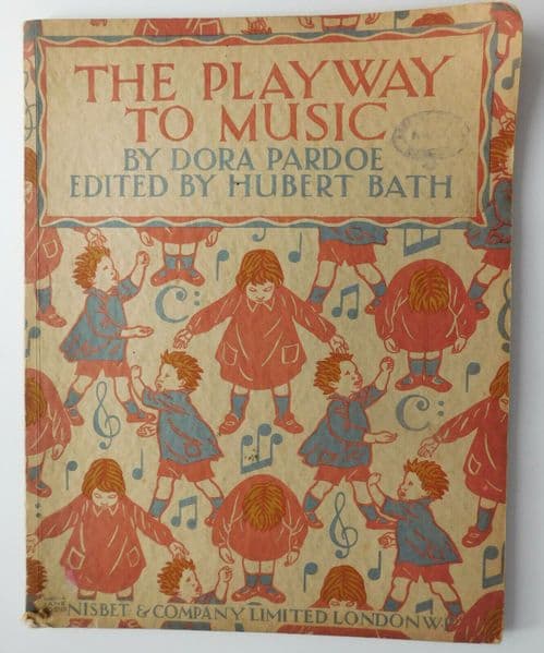 The Playway to Music 1920s teachers book Dora Pardoe children Marcia Lane Foster